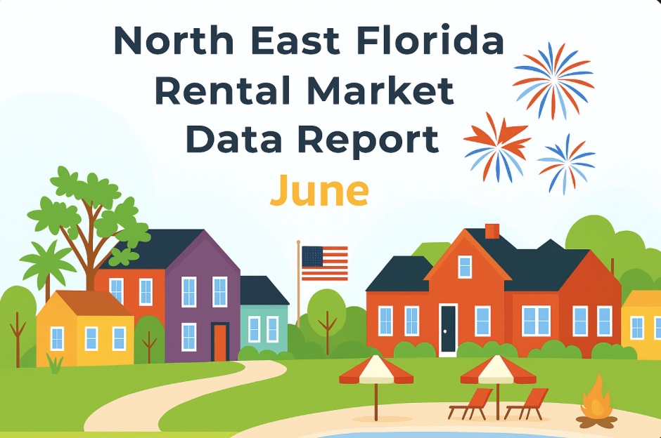 Jacksonville & St. Augustine Rental Trends – June 2025 Housing Data & Leasing Tips for Landlords